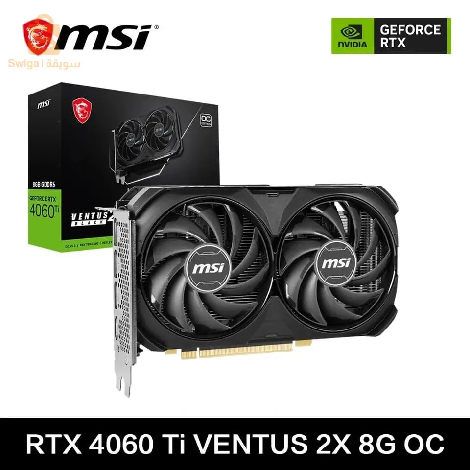 CARTE GRAPHIQUE RTX 4060 Ti VENTUS 2X 8G OC