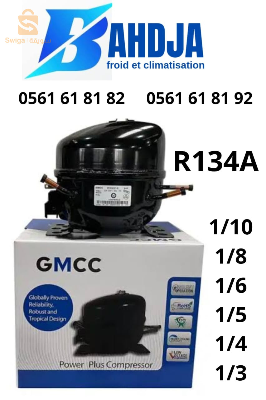 ضواغط الثلاجة (ménager and commercial) ونحاس 3/8_3/4_1/2_5/8_7/8..الخ
compresseur climatiseur 12Btu _18btu_ 24btu_60btu ..ext
kit climatiseur 

Phone number in Oran la Vinu sid chahmi ()d(dalmont)
05.60.67.92.93
05.60.67.92.90
Phone number in Algeria fal hamiz
05.61.61.81.92
05.61.61.81.82